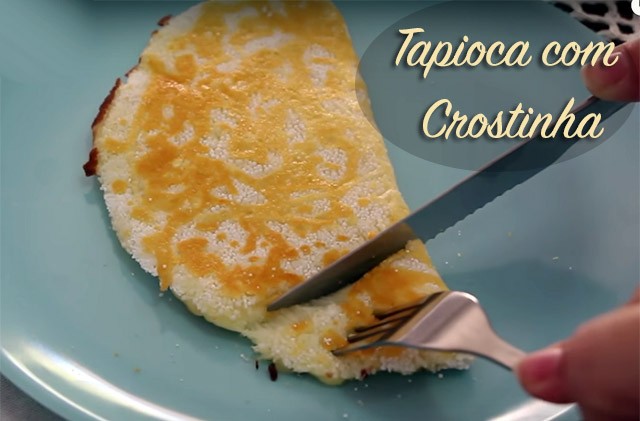 Tapioca with Cheese Crust – Panelaterapia