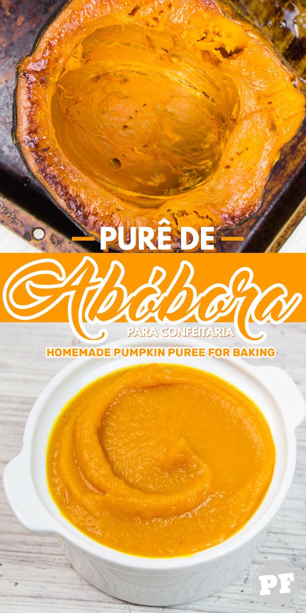 Pumpkin Puree: how to make it at home for sweets by PratoFundo.com