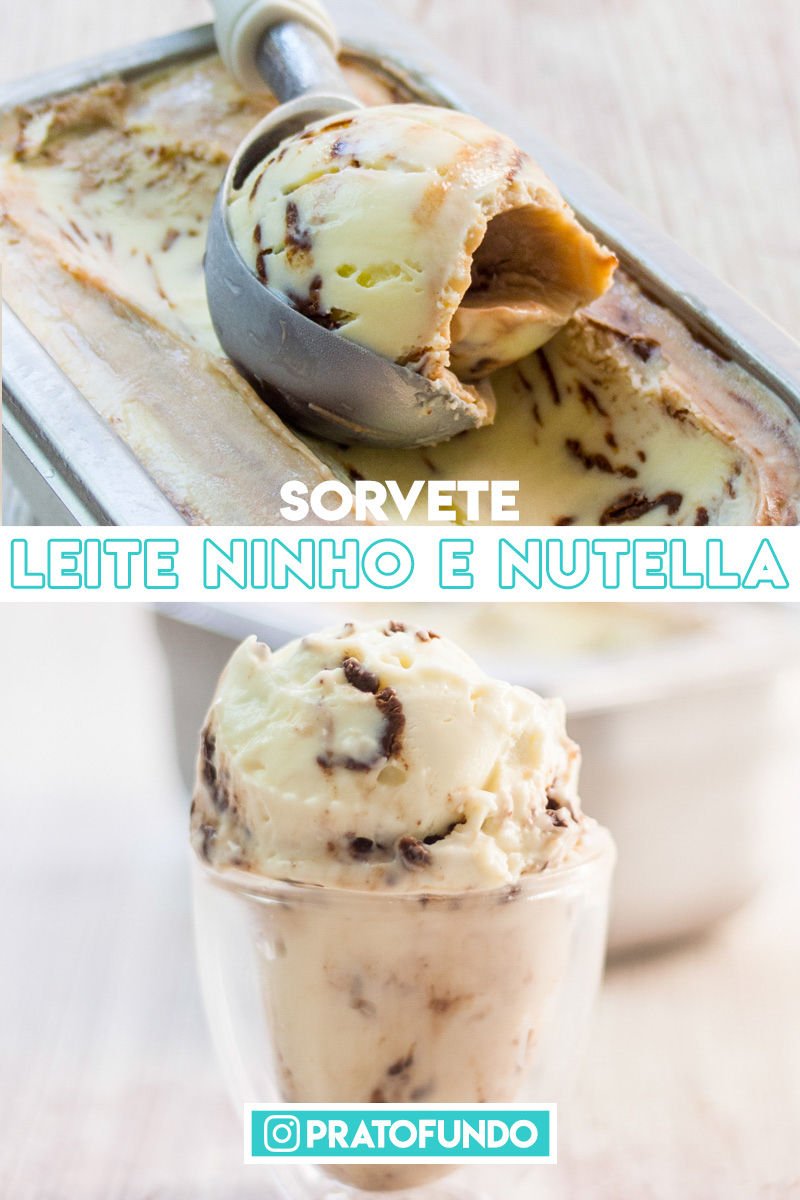 Ninho Milk and Nutella Ice Cream Without an Ice Cream Maker