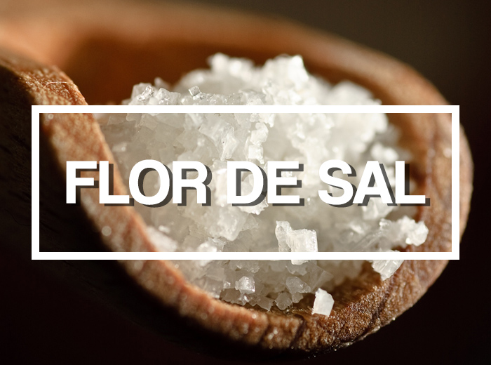 Ingredients: Fleur de Sel Has Always Been Forbidden