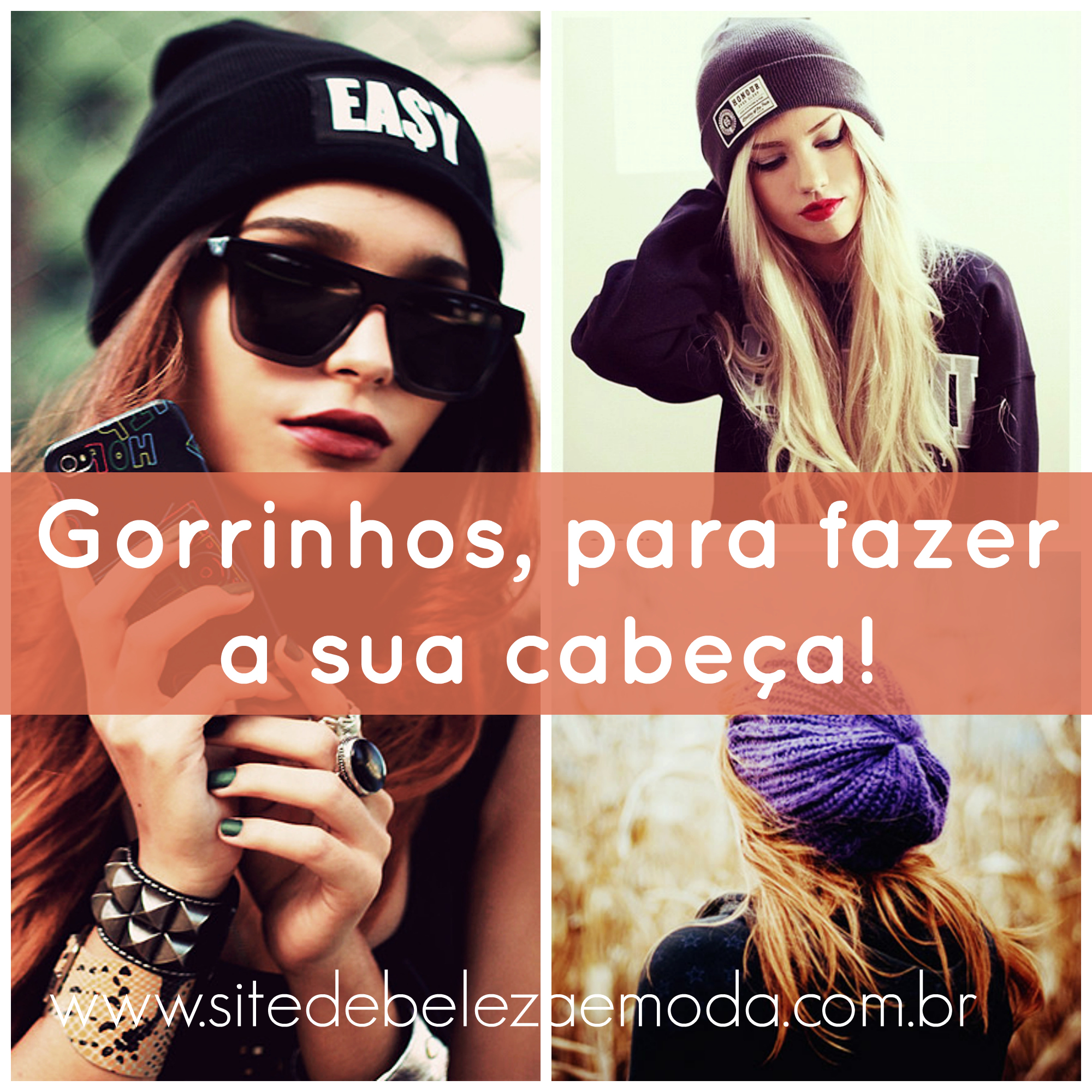 Gorrinhos, para fazer a cabeça de homens e mulheres nesse inverno!