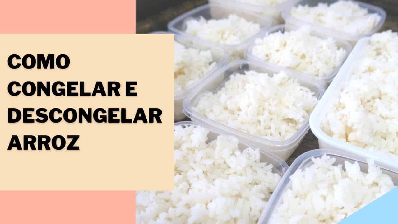 Como congelar arroz cozido: dicas que vão facilitar seu dia a dia