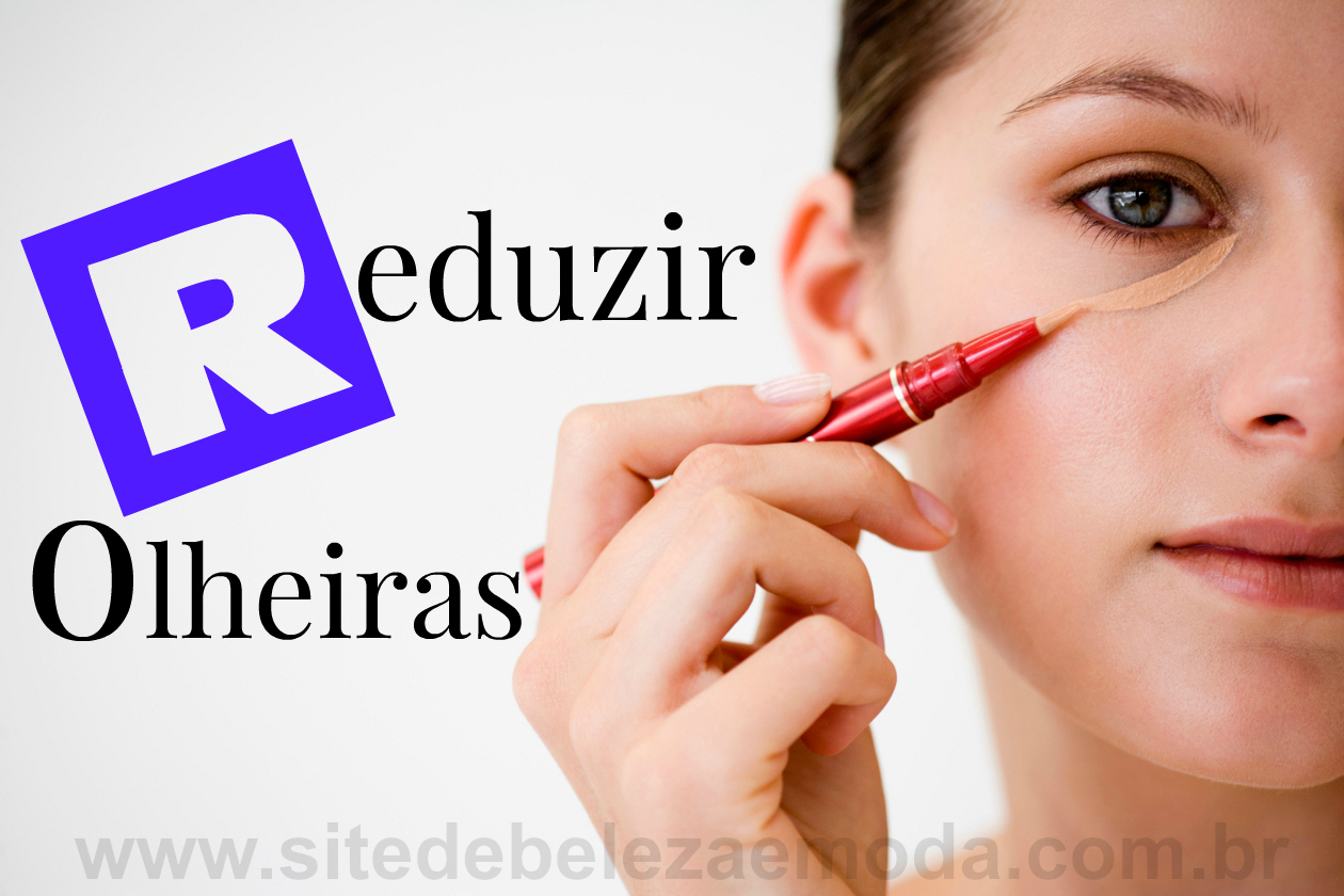 reduzir as olheiras