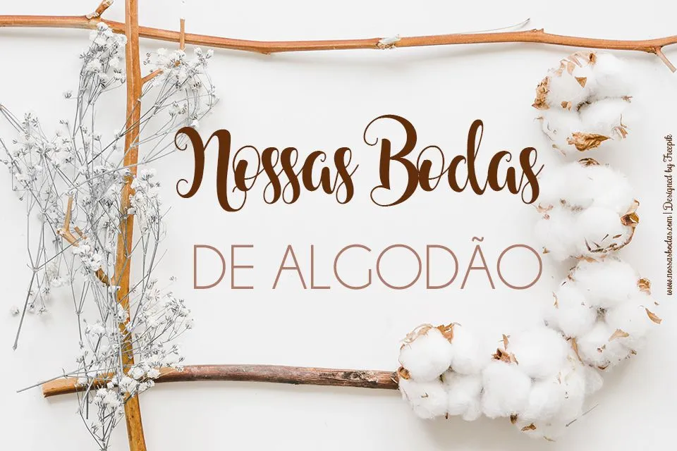 Bodas de algodão: significado, como comemorar + 65 inspirações